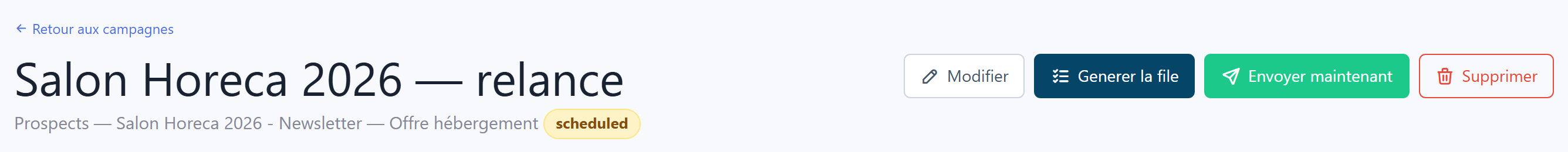 Header of a campaign with the Edit, Generate queue, Send now and Delete buttons